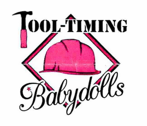 TOOL-TIMING BABYDOLLS