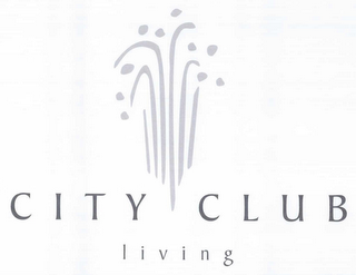 CITY CLUB LIVING