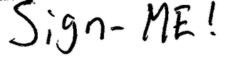 SIGN-ME!