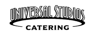 UNIVERSAL STUDIOS CATERING