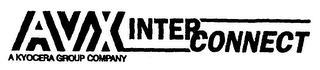 AVX INTER CONNECT A KYOCERA GROUP COMPANY