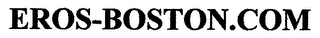 EROS-BOSTON.COM