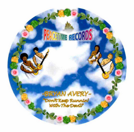 PEACETIME RECORDS -BRYAN AVERY- "DON'T KEEP RUNNIN' WITH THE DEVIL"