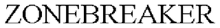 ZONEBREAKER