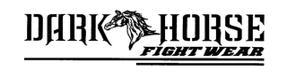 DARK HORSE FIGHT WEAR