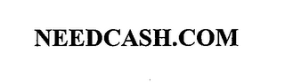 NEEDCASH.COM