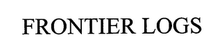 FRONTIER LOGS