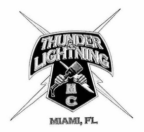 THUNDER & LIGHTNING MC MIAMI, FL