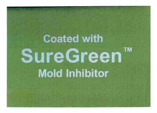 COATED WITH SURE GREEN MOLD INHIBITOR