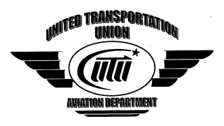 UNITED TRANSPORTATION UNION UTU AVIATION DEPARTMENT