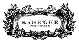 HAO ÂPA  ÌHI KANE'OHE · BAMBOO PROVISIONS ·