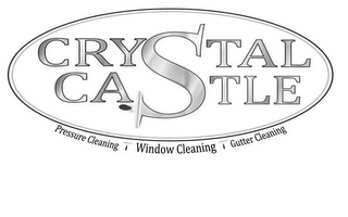 CRYSTAL CASTLE PRESSURE CLEANING WINDOW CLEANING GUTTER CLEANING