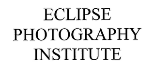 ECLIPSE PHOTOGRAPHY INSTITUTE