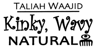 TALIAH WAAJID KINKY, WAVY NATURAL