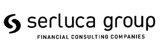 SERLUCA GROUP FINANCIAL CONSULTING COMPANIES