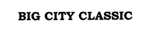 BIG CITY CLASSIC
