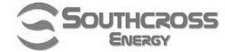 SOUTHCROSS ENERGY