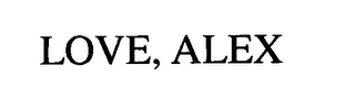 LOVE, ALEX