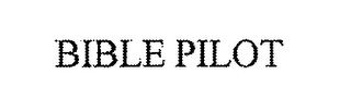 BIBLE PILOT