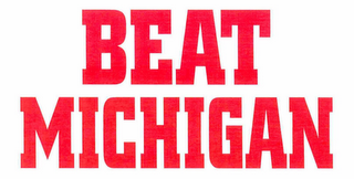 BEAT MICHIGAN