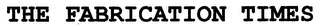 THE FABRICATION TIMES