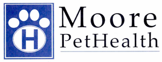 MOORE PETHEALTH