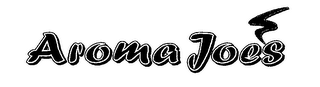 AROMA JOE'S