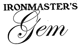 IRONMASTER'S GEM