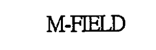 M-FIELD