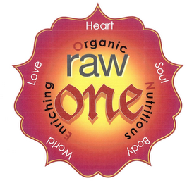 RAW ONE ENRICHING ORGANIC NUTRITIOUS WORLD LOVE HEART SOUL BODY