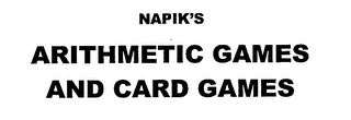 NAPIK'S ARITHMETIC GAMES AND CARD GAMES