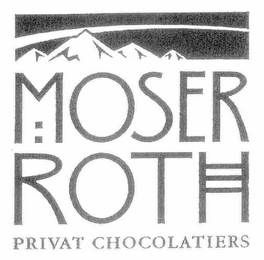 MOSER ROTH PRIVAT CHOCOLATIERS