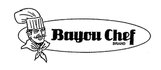 BAYOU CHEF BRAND