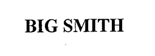 BIG SMITH