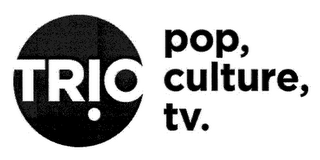 TRIO POP, CULTURE, TV.