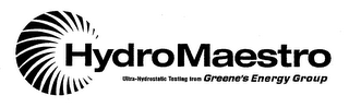 HYDROMAESTRO ULTRA-HYDROSTATIC TESTING FROM GREENE'S ENERGY GROUP