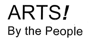 ARTS! BY THE PEOPLE