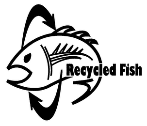 RECYCLED FISH