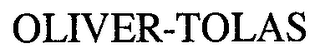 OLIVER-TOLAS