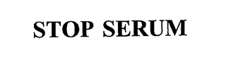 STOP SERUM