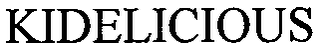 KIDELICIOUS