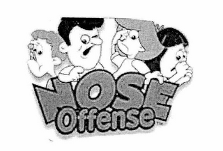 NOSE OFFENSE