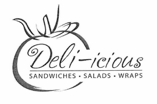 DELI - ICIOUS SANDWICHES · SALADS · WRAPS