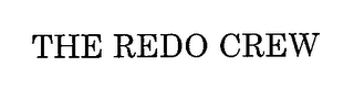 THE REDO CREW