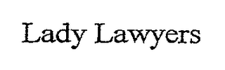 LADY LAWYERS