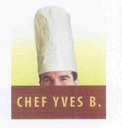 CHEF YVES B.