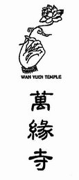 WAN YUEN TEMPLE