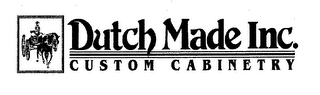 DUTCH MADE INC. CUSTOM CABINETRY