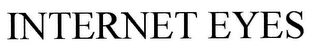 INTERNET EYES