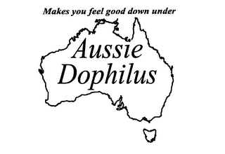 MAKES YOU FEEL GOOD DOWN UNDER AUSSIE DOPHILUS